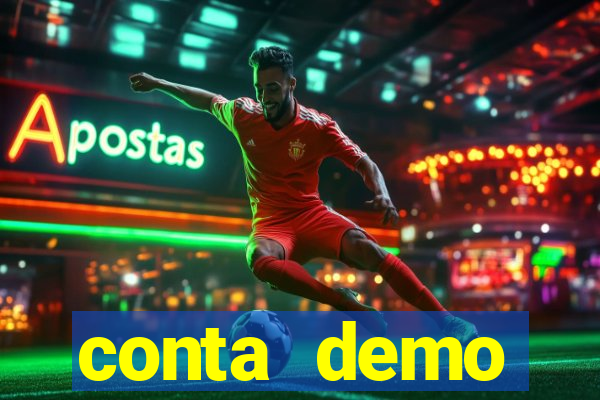 conta demo plataforma slots